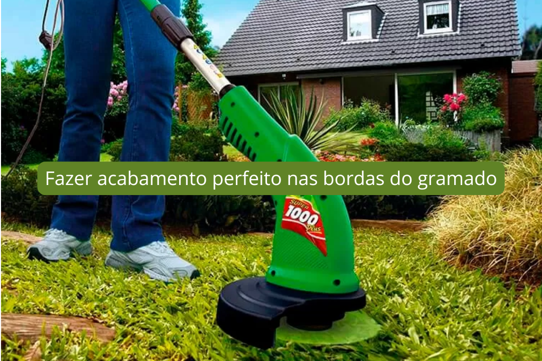 Fazer acabamento perfeito nas bordas do gramado