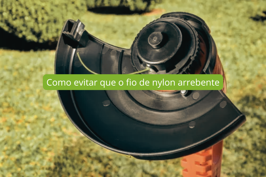 Como evitar que o fio de nylon arrebente